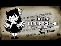 Kathychanbuild our machine wip bendy and the ink machine cover