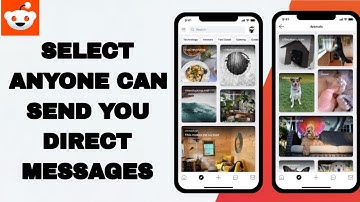 How To Select Anyone Can Send You Direct Messages On Reddit App