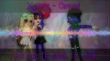 Nightcore - Carousel