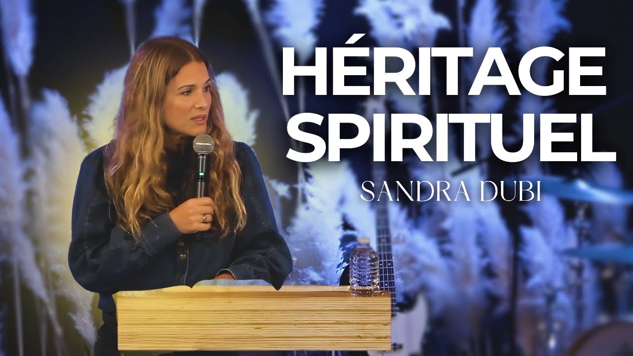 Libéré du joug des Malédictions Générationnelles ! - Sandra DUBI / Quel est ton héritage ?
