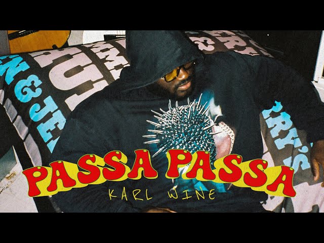 Karl Wine - PASSA PASSA