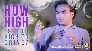 A Little High - Marijuana DUI Public Service Announcement