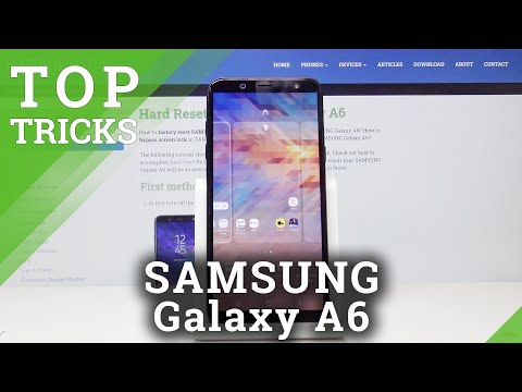 How To Use Various Tricks On Samsung Galaxy A6 – Top Hacks U0026 Features