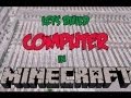 8-ми битный компьютер в Minecraft!