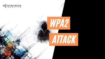 WPA2 Attacks | Wireless Hacking Tutorial | eForensics Magazine