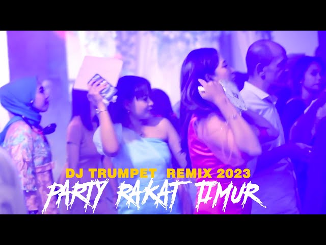 PARTY RAKAT - ASIK DJ TRUMPET - TIK TOK - REMIX 2023 class=