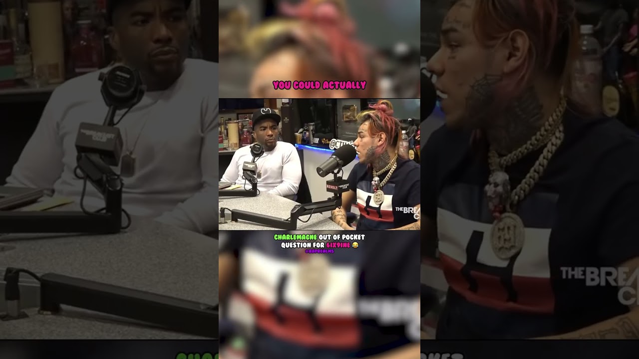 Charlemagne out of pocket question for 6ix9ine😂