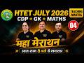HTET 2026 Preparation | CDP, GK & Maths Live Class | HTET Maha Marathon Class
