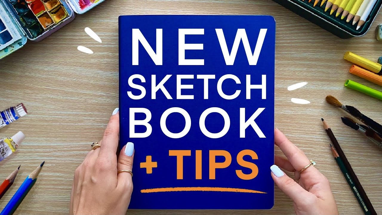 The Beauty of Starting a New Sketchbook – The Proper Way to Use Your  Sketchbook