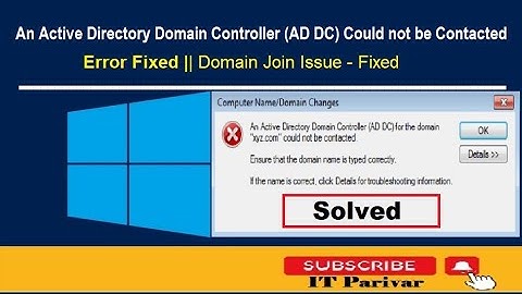 Fix: An Active Directory Domain Controller (AD DC) Could not be Contacted error | Step by Step
