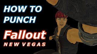 How To Punch Fallout: New Vegas (Bare Fist Only Build)