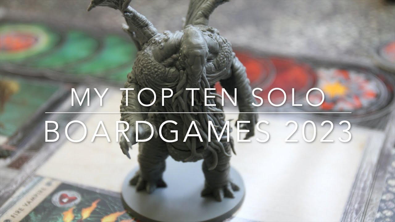 Top Ten Solo Boardgames 2023