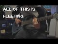 All of This Is Fleeting - Polaris | Guitar Cover