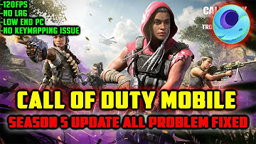 How To Fix Call Of Duty Mobile New Season 5 Update All Problem In Gameloop | 120FPS | Low End Pc