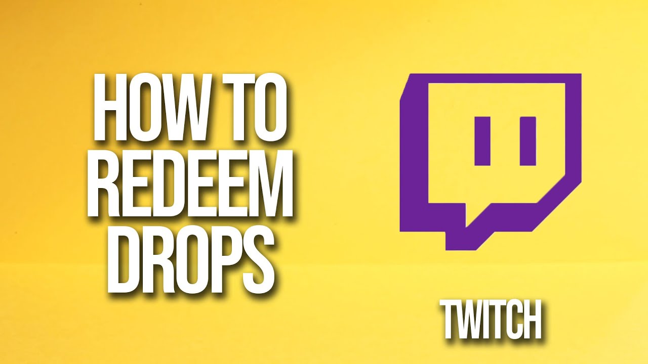 How to Redeem Drops Twitch Tutorial - YouTube