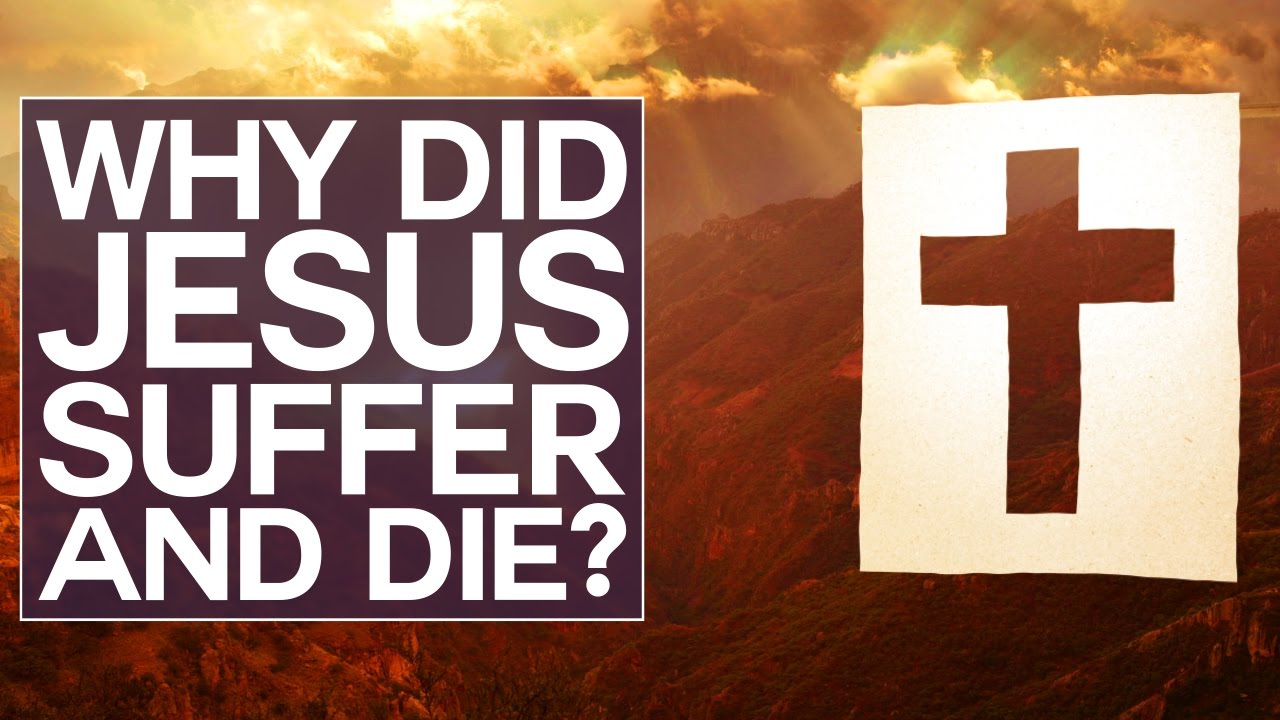 Why Did Jesus Suffer And Die Swedenborg And Life YouTube Why Did Jesus Suffer And Die Swedenborg And Life YouTube