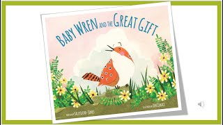 Baby Wren And The Great Gift by Sally Lloyd Jones