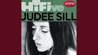 Video thumbnail of "Judee Sill - The Lamb Ran Away with the Crown (Remastered)"