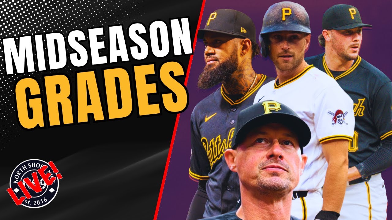 Pirates Midseason Report Card: Who’s Passing and Who’s Failing?