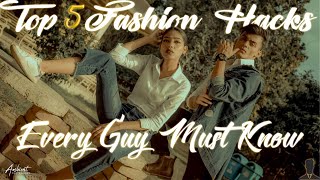 Top 5 Fashion Hacks 2020 Every Guy Must Know || Hindi / English screenshot 4