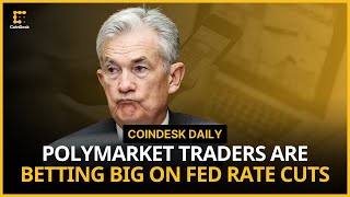 Polymarket Traders Bet on Fed Rate Cut; Bitcoin ETFs Notch 5-Day Withdrawal Streak | CoinDesk Daily