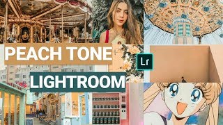 How To Edit Peach Tone In Lightroom Instagram Photos