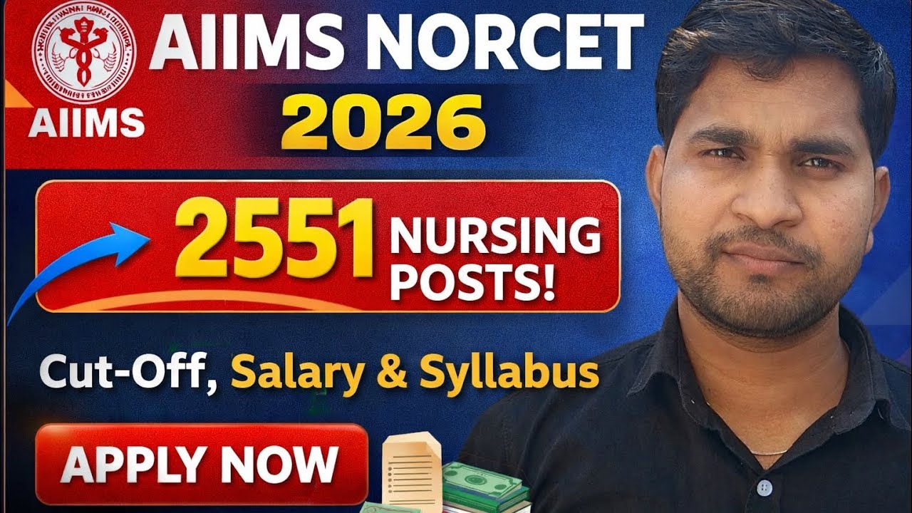 AIIMS NORCET 10 2026 | Nursing Officer Online Form Cut Off Salary Syllabus Exam Pattern Full Details