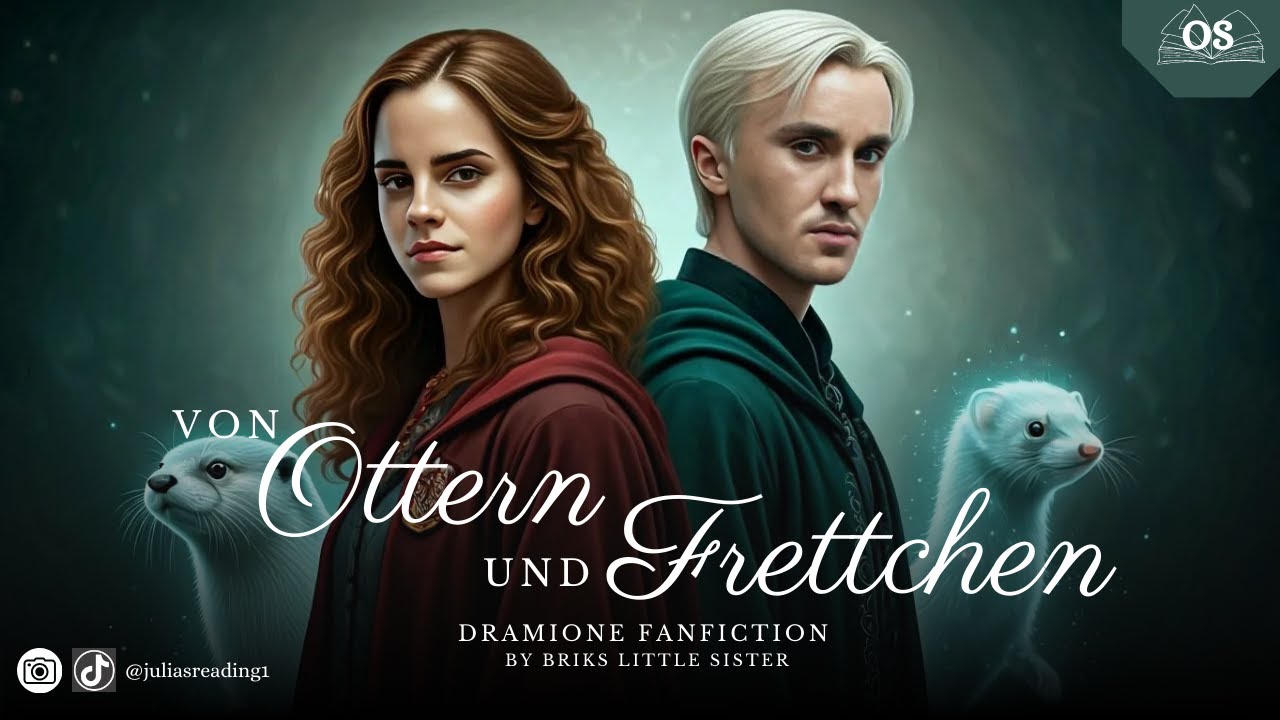 5.250 Abo-Special | Von Ottern und Frettchen | Dramione Oneshot (Harry Potter) Fanfiction Hörbuch