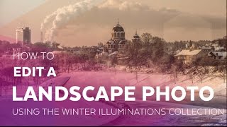 How to Edit a Landscape Photo Using the Winter Illuminated Collection screenshot 5