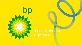 BP British Petroleum The most expensive logo ever