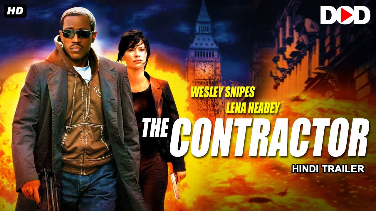The Contractor - Hindi Trailer | Wesley Snipes