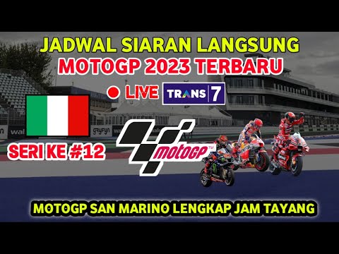 Jadwal Motogp San Marino 2023 - Siaran Langsung MotoGP San Marino 2023 Live Trans7 - Motogp 2023
