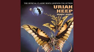 Provided to YouTube by Believe SAS Been Away Too Long · Uriah Heep ...