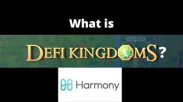 What is DeFi Kingdoms? Tutorial