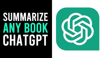 How To Summarize Any Book Using ChatGPT
