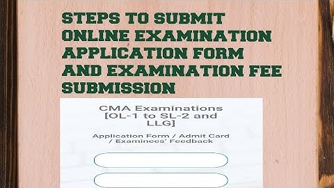 ONLINE EXAMINATION APPLICATION FORM  AND |  EXAMINATION FEE SUBMISSION | #ICMA