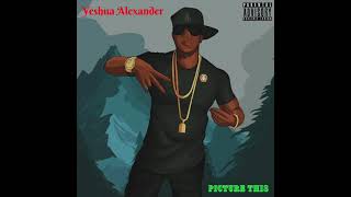 Yeshua Alexander - Money Calling (Official Audio) ft. C Scharp