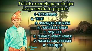 Download Lagu Full album melayu nostalgia7. Lagu sendu terpopuler MP3