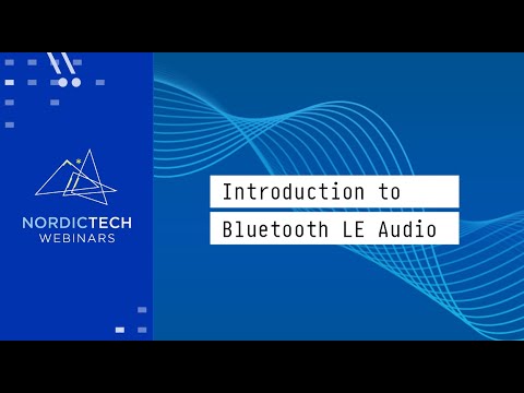 Introduction to Bluetooth LE Audio