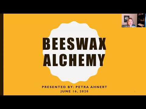 Products of the Hive with Petra Ahnert | Houston Beekeepers Association Meeting June 2020
