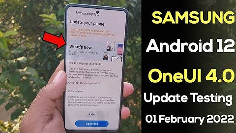 Samsung OneUI 4.0 Android 12 Update Tracker A51 A71 M21 M31 F62