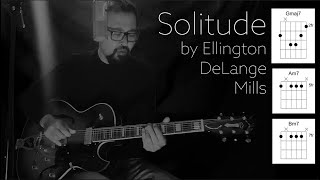 Video thumbnail of "Solitude Ellington Billie Holiday guitar chords cover"