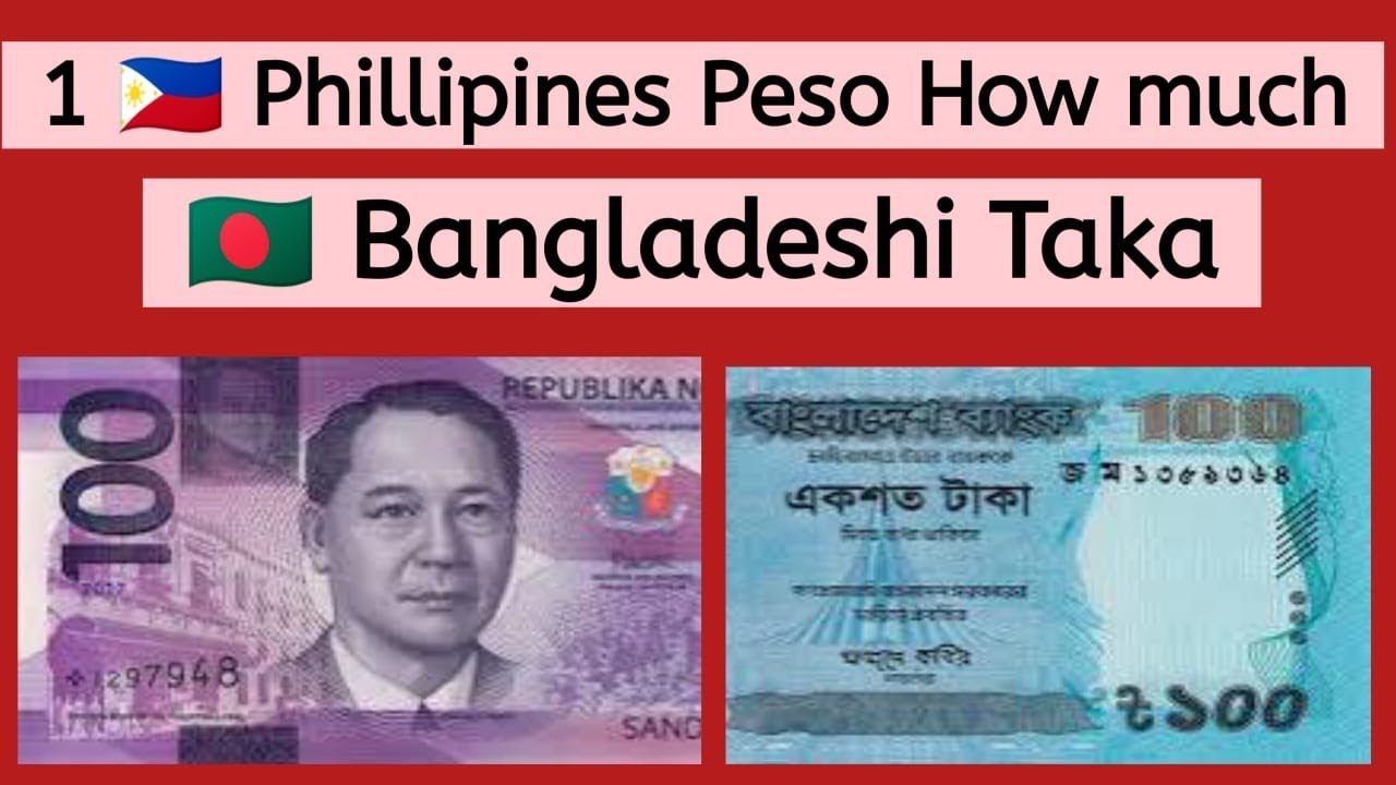 Taka Convert Philippine 1 Peso To Taka
