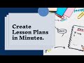 A faster way to create lesson plans