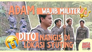 #VLOG 102 - ADAM WAJIB MILITER... DITO NANGIS DI LOKASI SYUTING || Anisa Rahma