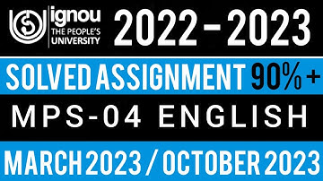 MPS-04 SOLVED ASSIGNMENT 2022-23 IN ENGLISH I MPS-04 SOLVED ASSIGNMENT 2023 IN ENGLISH | MPS-04