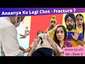 Anaanya Ko Lagi Chot - Fracture ? | RS 1313 VLOGS | Ramneek Singh 1313