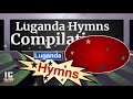 LUGANDA HYMNS COMPILATION (Volume 1) - Anglican Church Of Uganda - Injibs