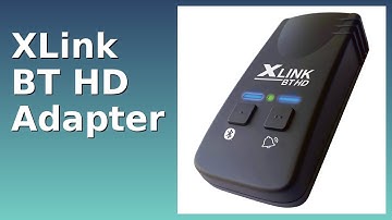 REVIEW (2025): XLink BT HD Adapter. ESSENTIAL details.