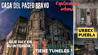 Explorando la misteriosa casona abandonada del paseo bravo estilo Francés a media noche, UrbexPuebla